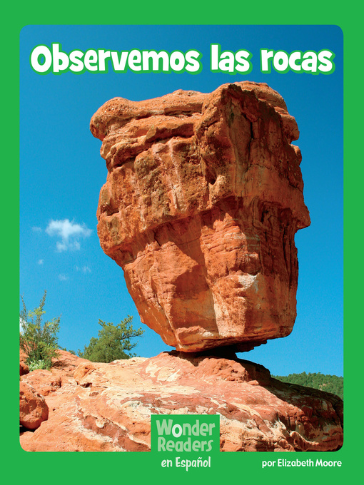 Title details for Observemos las rocas by Elizabeth Moore - Available